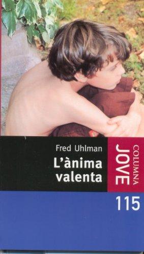 L'Ànima valenta (COL.LECCIO JOVE)