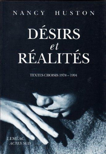 Désirs et réalités : textes choisis, 1978-1994