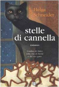 Stelle di cannella. L'ombra di Hitler sulla vita di David e del suo gatto