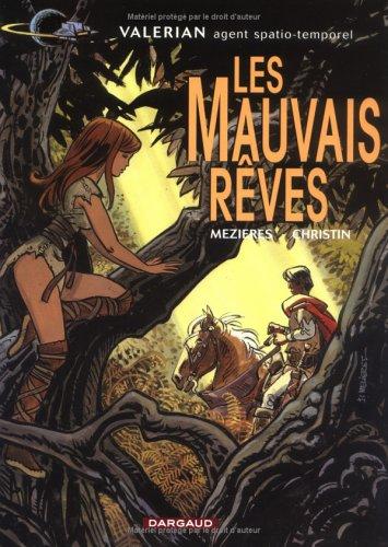 Valérian, agent spatio-temporel. Vol. 0. Les mauvais rêves