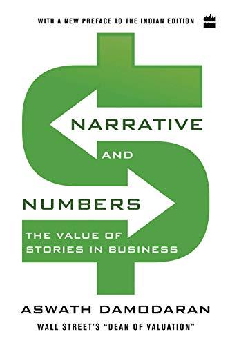 Narrative and Numbers: The Value of Stories in Business