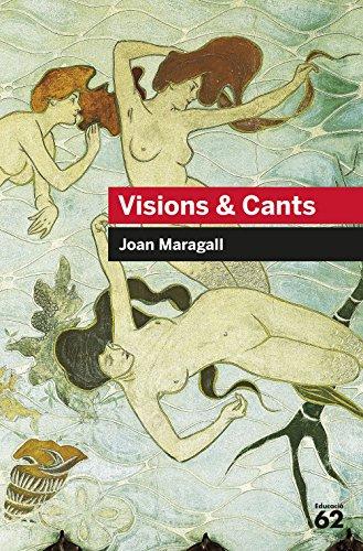 Visions & Cants (Educació 62, Band 9)