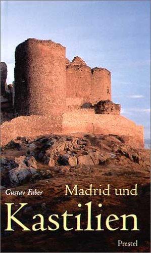 Madrid und Kastilien