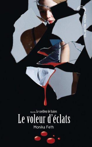 Le voleur d'éclats