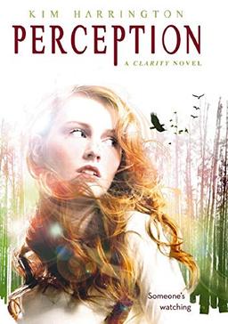 PERCEPTION (Clarity Novel)