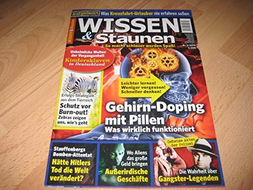 Wissen & Staunen - Gehirn Doping mit Pillen Was wirklich funktioniert Nr.3/2014