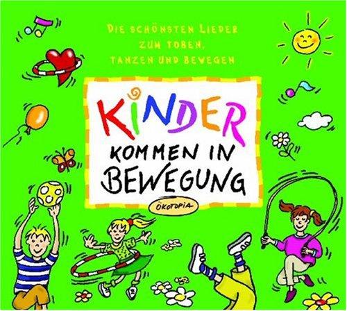 Kinder kommen in Bewegung. CD: Die schönsten Lieder zum Toben, Tanzen und Bewegen. Für das nächste Kinderfest, die Gartenparty oder das Kinderzimmer ... den nächsten bewegten Ausflug in die Natur .