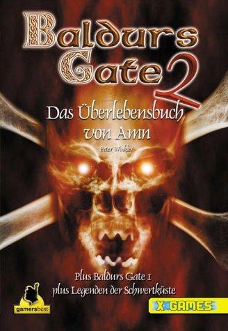 Baldur's Gate 2 . Das Überlebensbuch von Amn (X-Games)