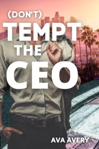 (Don't) Tempt the CEO: Boss gegen Boss Sport Liebesroman (Titan Racing, Band 5)