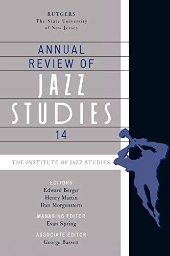 Annual Review of Jazz Studies 14: v. 14 (The Institute of Jazz Studies Rutgers, 14, Band 14)