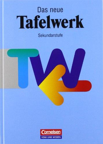 Das Tafelwerk - Ausgabe 1998: Schülerbuch: Ein Tabellen- und Formelwerk für den mathematisch-naturwissenschaftlichen Unterricht in der Sekundarstufe