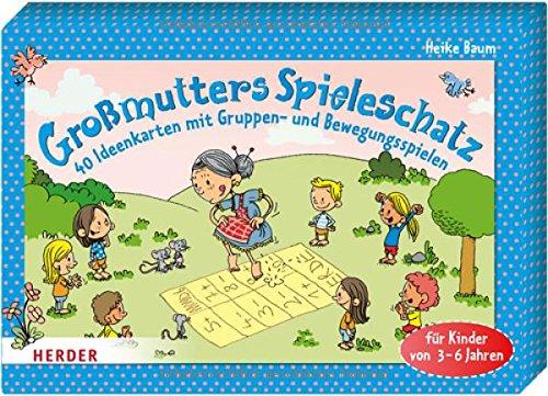 Großmutters Spieleschatz: 40 Ideenkarten mit Gruppen- und Bewegungsspielen