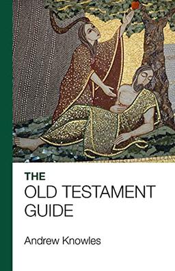 The Bible Guide - Old Testament: Updated Edition