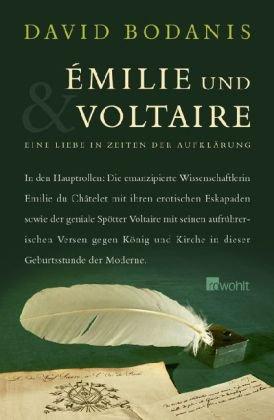 Émilie und Voltaire: Eine Liebe in Zeiten der Aufklärung