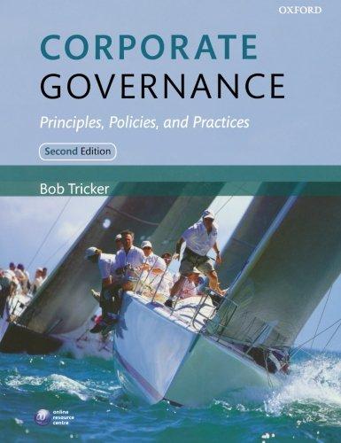 Corporate Governance: Principles, Policies and Practices