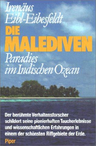 Die Malediven: Paradies im Indischen Ozean