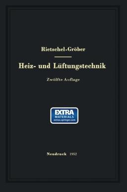 H. Rietschels Lehrbuch der Heiz- und Lüftungstechnik