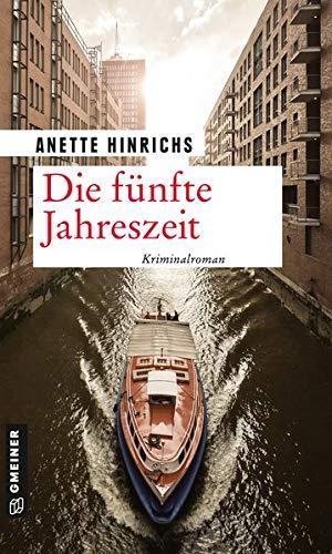 Die fünfte Jahreszeit: Kriminalroman (Kriminalromane im GMEINER-Verlag)