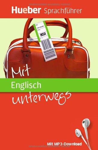 Mit Englisch unterwegs: Buch mit MP3-Download