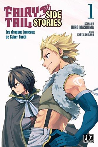 Fairy Tail side stories. Vol. 1. Les dragons jumeaux de Saber Tooth