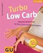 Die gesunde Turbo-Diät - Bis zu 3 Kilo in 1 Woche abnehmen mit Soja, Fisch und Milchprodukten