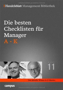 Die besten Checklisten für Manager. A-K (Handelsblatt Management Bibliothek)