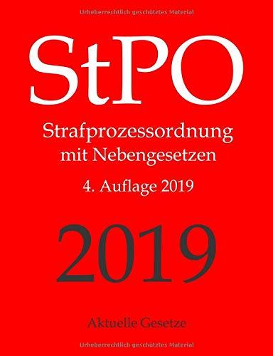 StPO, Strafprozessordnung, Aktuelle Gesetze: Strafprozessordnung mit Nebengesetzen