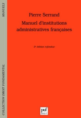 Manuel d'institutions administratives françaises