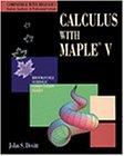 Calculus with MAPLE V (Brooks/Cole Symbolic Computation)