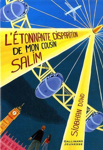 L'étonnante disparition de mon cousin Salim