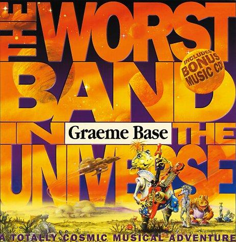 The Worst Band in the Universe: A Totally Cosmic Musical Adventure