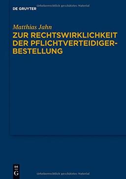 Zur Rechtswirklichkeit der Pflichtverteidigerbestellung: Eine Untersuchung zur Praxis der Beiordnung durch den Strafrichter nach § 140 Abs. 1 Nr. 4 StPO in der Bundesrepublik Deutschland