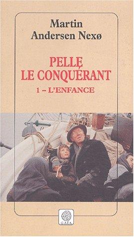 Pelle le conquérant. Vol. 1. L'enfance