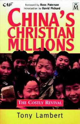 China's Christian Millions: The Costly Revival