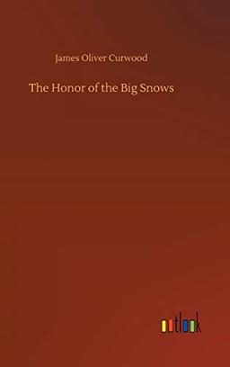 The Honor of the Big Snows