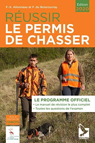 Réussir le permis de chasser