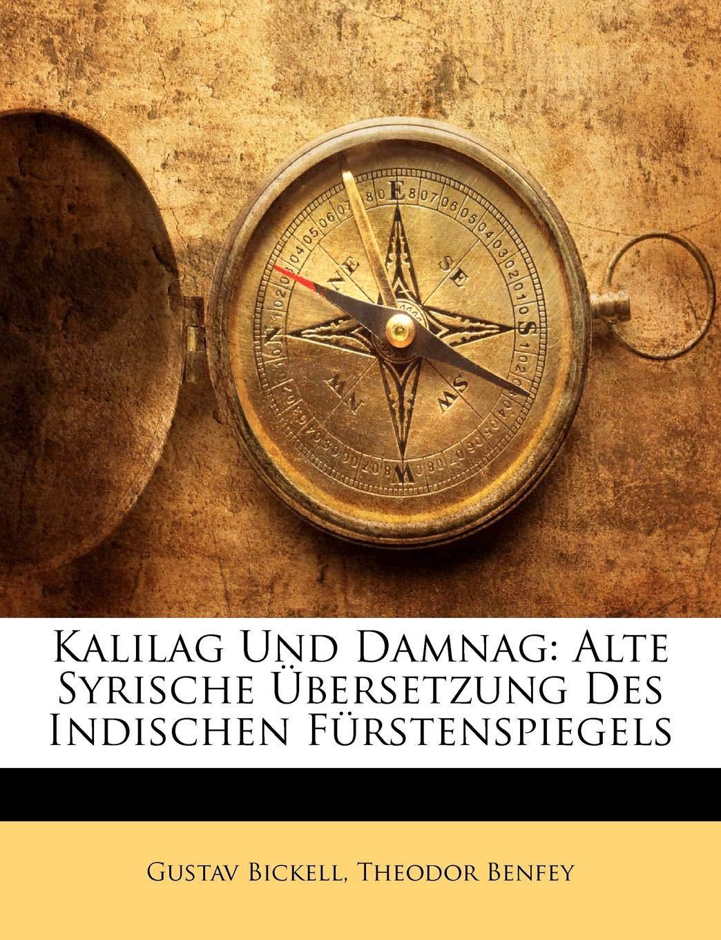 Kalilag Und Damnag: Alte Syrische Ubersetzung Des Indischen Furstenspiegels