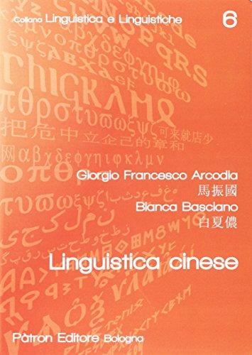 Linguistica cinese (Linguistica e linguistiche)