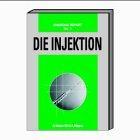 Die Injektion