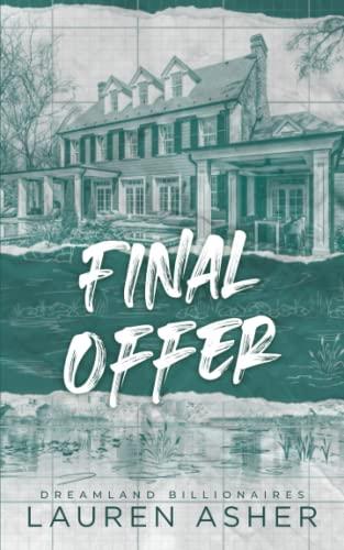 Final Offer (Dreamland Billionaires, Band 3)