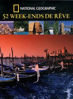 52 week-ends de rêve