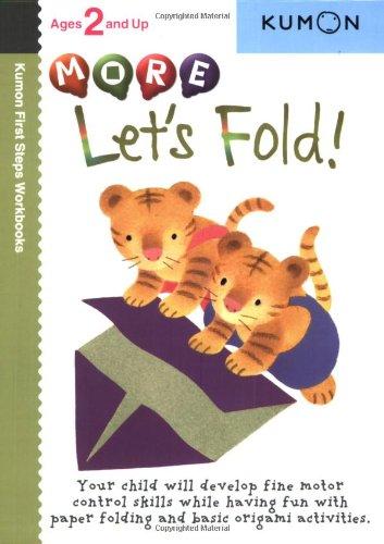 More Let's Fold! (Kumon First Steps Workbooks)