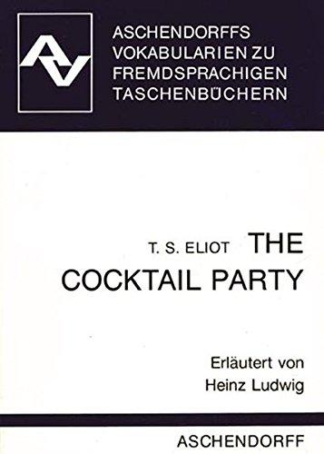 The Cocktail Party: Vokabularien zum Taschenbuch Faber Editions