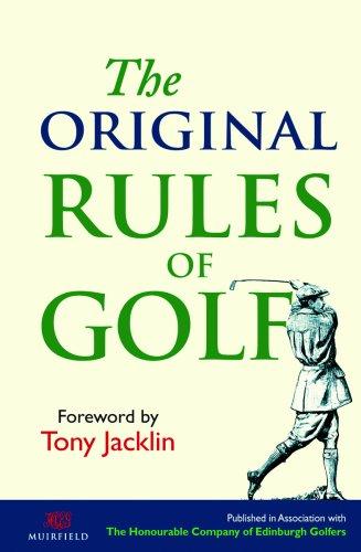 The Original Rules of Golf