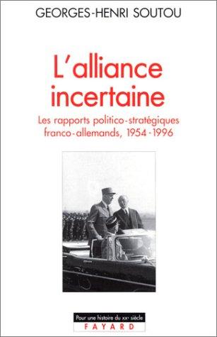 L'alliance incertaine