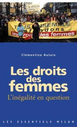 Les droits des femmes : l'inégalité en question