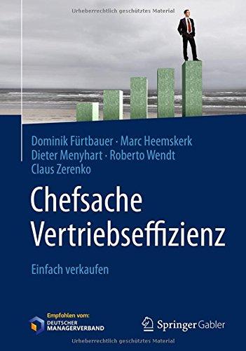 Chefsache Vertriebseffizienz: Einfach verkaufen