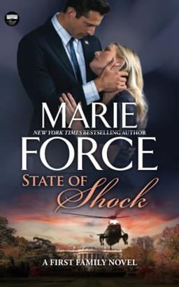 State of Shock (First Family Series, Band 4)