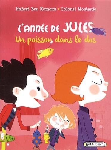 L'année de Jules. Un poisson dans le dos