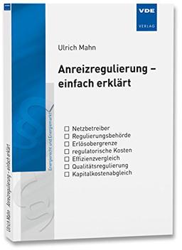 Anreizregulierung - einfach erklärt